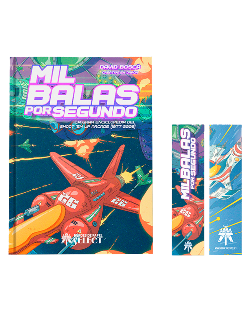Mil Balas por Segundo: La Gran Enciclopedia del Shoot’em Up Arcade