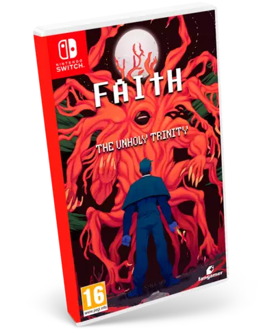 Faith: The Unholy Trinity