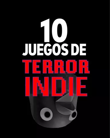 10 juegos de terror indie